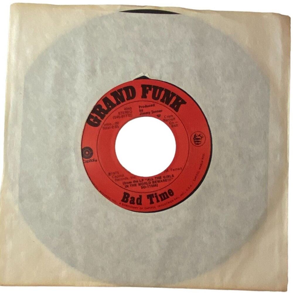 Grand Funk Bad Time/Good & Evil 7" Vinyl 1975 Classic Rock Capital Stereo